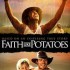 A Review of “Faith Like Potatoes”
